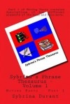 Sybrina's Phrase Thesaurus - Volume 1 - Moving Parts - Part 1 - Sybrina Durant