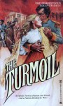 The Turmoil - Arthur Moore