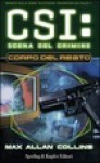 Corpo del reato - Max Allan Collins