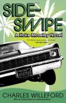 Sideswipe: A Hoke Moseley Novel - Charles Willeford, Lawrence Block