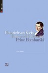 Katica iz Heilbronna ; Princ Homburški - Heinrich von Kleist, Milan Jesih, Lado Kralj