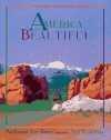 America the Beautiful - Katharine Lee Bates, Neil Waldman