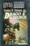 Il drago e il George - Gordon R. Dickson