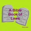 A Bible Book of Laws - Sheila Deeth
