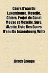 Cours D'Eau Du Luxembourg - Livres Groupe
