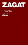 2010 Toronto Restaurants (Pocket Guide) - Zagat Survey