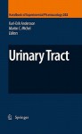 Urinary Tract (Handbook Of Experimental Pharmacology) - Karl-Erik Andersson, Martin C. Michel