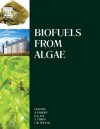 Biofuels from Algae - Ashok Pandey, Duu-Jong Lee, Yusuf Chisti, Carlos R Soccol