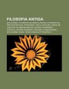 Filosofia Antiga: Epicurismo, Filosofia Da Gr CIA Antiga, Pitag Ricos, PR -Socr Ticos, Pit Goras, F Sica, Epicuro, Ninon de Lenclos - Source Wikipedia