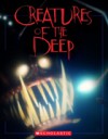 Creatures of the Deep - Heather Dakota, Peter Batson