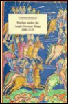 Warfare Under the Anglo-Norman Kings, 1066-1135 - Stephen Morillo