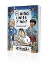 Who Wnts 2 No? (Cybernuts) - Steve Barlow, Steve Skidmore, Geo Parkin