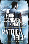 The Four Legendary Kingdoms - REILLY MATTHEW