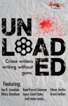 Unloaded: Crime Writers Writing Without Guns - Eric Beetner
