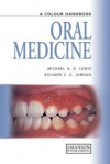 A Colour Handbook Of Oral Medicine - Michael A.O. Lewis, Richard C.K. Jordon