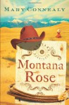 Montana Rose - Mary Connealy