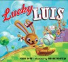 Lucky Luis - Gary Soto, Rhode Montijo