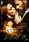 A Date with Death - Louisa Bacio