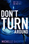 Don't Turn Around - Michelle Gagnon