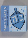 Mini Soft Shapes: Hanukkahs Here! - Kate Davis