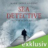 Ein Grab in den Wellen (Sea Detective 1) - Audible Studios, Mark Douglas-Home, Michael Schwarzmaier