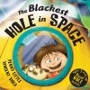 The Blackest Hole in Space - Penny Little, Vincent Vigla