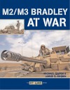 M2/M3 Bradley at War - Michael Green, James D. Brown