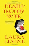 Death of a Trophy Wife - Laura Levine