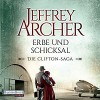 Erbe und Schicksal (Die Clifton-Saga 3) - Deutschland Random House Audio, Erich Räuker, Jeffrey Archer