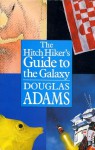 The Hitch Hiker's Guide to the Galaxy (Hitchhiker's Guide, #1) - Douglas Adams