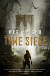 Time Siege - Wesley Chu
