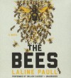 The Bees - Laline Paull, Orlagh Cassidy