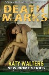 Death Marks - Katy Walters