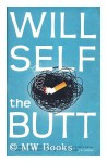The Butt: An Exit Strategy - Will Self