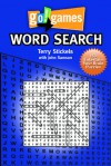 Go! Games: Word Search - Terry Stickels, John Samson