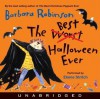 The Best Halloween Ever (Digital Audio) - Barbara Robinson, Elaine Stritch