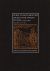 Guide to Documentary Sources for Andean Studies, 1530�1900 - Joanne Pillsbury