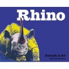 Rhino (Animals In Art) - Joanna Skipwith