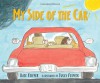 My Side of the Car - Kate Feiffer, Jules Feiffer