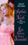 Love with the Perfect Scoundrel - Sophia Nash