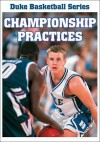 Championship Practices - Mike Krzyzewski