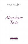 Monsieur Teste - Paul Valéry