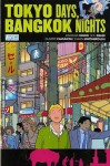 Tokyo Days, Bangkok Nights - Jonathan Vankin, Seth Fisher, Giuseppe Camuncoli, Shawn Martinbrough