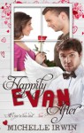 Happily Evan After - Michelle Irwin