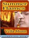 Summer Flames - Vella Munn