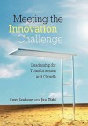 Meeting the Innovation Challenge: Leadership for Transformation and Growth - Scott Isaksen, Joe Tidd