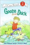 Goose and Duck - Jean Craighead George, Priscilla Lamont