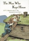 The Man Who Kept House - Peter Christen Asbjørnsen, Jørgen Engebretsen Moe, Svend Otto S.