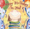 Happy Birthday to You! - Marianne R. Richmond