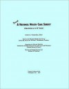 Toward a National Health Care Survey: A Data System for the 21st Century - National Research Council